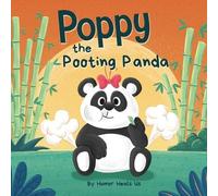 Humor Heals Us Poppy the Pooting Panda (Tascabile) Farting Adventures