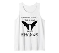 Humor Shark You Want Me To Listen Parlare di Squali Divertente Canotta