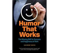 Andrew Tarvin Humor That Works (Tascabile)