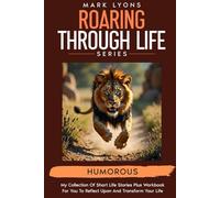 Humorous short stories to transform your life
