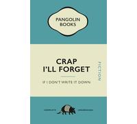 Humorous Slogan A5 Notebook with Penguin Parody Cover - CRAP I'LL FORGET IF I DON'T WRITE IT DOWN