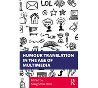 Humour Translation in the Age of Multimedia