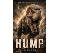 HUMP, le tyran: Fable noire