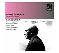 Humperdinck/ Cordes/ Schuster/ Pohl/ Schuricht - Hansel & Gretel
