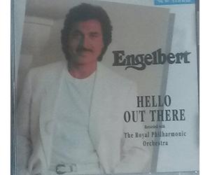Humperdinck, Engelbert - Hello Out There