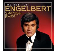 Humperdinck, Engelbert - Spanish Eyes: The Best Of