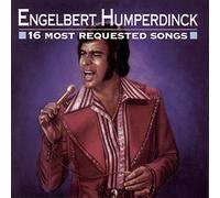Humperdinck, Englebert - 16 Most Requested Songs