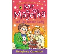 Humphrey Carpenter Mr Majeika and the Dinner Lady (Tascabile) Mr Majeika