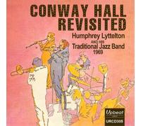 Humphrey Lyttelton and his Traditional Jazz Band Conway Hall Revisited (CD)