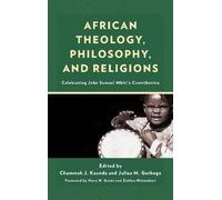 Humphrey Mwangi Waw African Theology, Philosophy, and Religi (Copertina rigida)