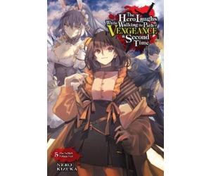 Humphrey Nero K The Hero Laughs While Walking the Path of Vengeance (Tascabile)