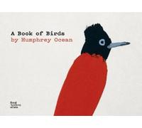 Humphrey Ocean A Book of Birds (Copertina rigida)