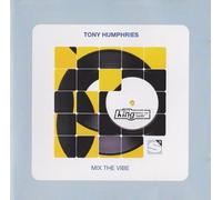 Humphries,Tony - Mix the Vibe