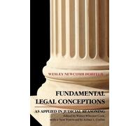 Humphry W Woolr Fundamental Legal Conceptions as Applied in J (Copertina rigida)