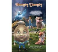 Humpty Dumpty: Had a Great Fall A Transformational Wake-Up Call