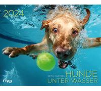 Hunde unter Wasser 2024: Wandkalender. Mit 12 einzigartigen Fotografien. Das perfekte Geschenk für alle Hundebesitzer, Hundeliebhaber zu Weihnachten