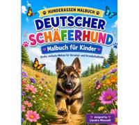 Hunderassen Welpen Malbuch: Malbuch für Kinder