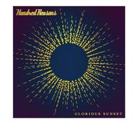 HUNDRED REASONS - GLORIOUS SUNSET (WHITE VINYL)
