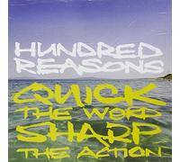 Hundred Reasons - Quick the Word Sharp the