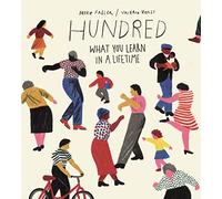 Hundred: What You Learn in a Lifetime