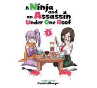 HundredBurger A Ninja and an Assassin Under One Roof Vol. 1 (Tascabile)