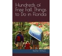 Hundreds of Free Fall Things to Do in Florida: USA