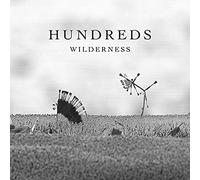 Hundreds - Wilderness