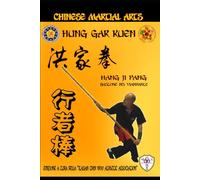 Hung Gar Kuen . Hang Ji Pang: 5