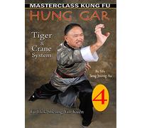 Hung Gar - (Kung Fu) Vol-4 By Sifu Seng Jeorng Au