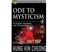 Hung Hin Cheong Ode to Mysticism (Tascabile)