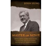 Hung Master of None (Copertina rigida)