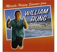 Hung William - Miracles: Hung In The Sun