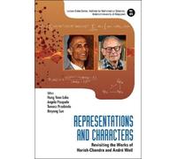 Hung Yean Loke Representations And Characters: Revisiting The (Copertina rigida)