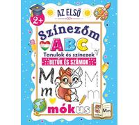 Hungarian Alphabet Coloring Book for Kids: Trace, Write, and Color Letters, Words, and Numbers in Hungarian