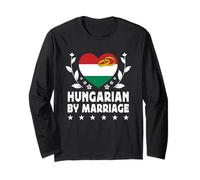 Hungarian by Marriage Hungarian Wife Husband Hungary Flag Maglia a Manica
