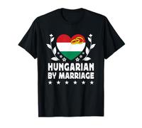 Hungarian by Marriage Hungarian Wife Husband Hungary Flag Maglietta