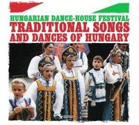 Hungarian Dance-House Traditional Songs and Dances of Hungary (Digitally Re (CD)
