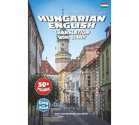 Hungarian English Translation Word Search Puzzle Book: Learn Hungarian While Having Fun! Word Searches About Language, Culture, Food & More | 6x9 ... Pages | 50+ Bilingual Puzzles for All Ages