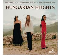 Hungarian Heights-Franziska Pietsch, Maki Hayashida, Hila Karni-Audio CD