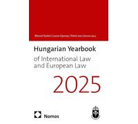 Hungarian Yearbook of International Law and European Law 2025 (13)