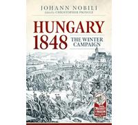 Hungary 1848: The Winter Campaign