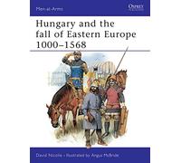 Hungary and the fall of Eastern Europe 1000-1568: 195