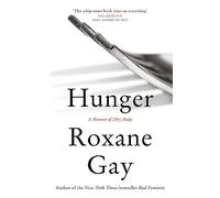 The Hunger: "Deeply disturbing, hard to put down" - Stephen King