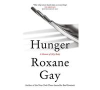 Hunger: A Memoir of (My) Body - NUOVO