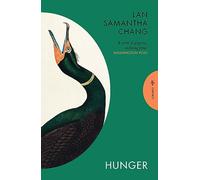 Hunger: Lan Samantha Chang