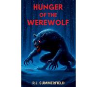 Hunger of the Werewolf