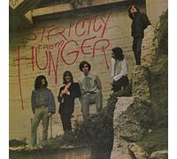 Hunger - Strictly From Hunger