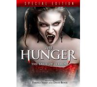 Hunger:the Taste of Terror - Hunger: the Taste of Terror