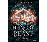 Hungry beast. Il famiglio