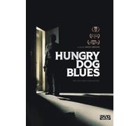 Hungry Dog Blues (DVD) Amy Hargreaves CJ Wilson Irina Gorovaia Jason Abrams